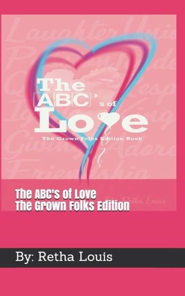 Cover for Retha Louis · The ABC's of Love (Paperback Book) (2021)