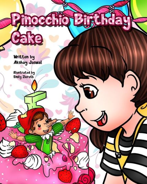 Cover for Akshay Jaswal · Pinocchio Birthday Cake (Pocketbok) (2020)