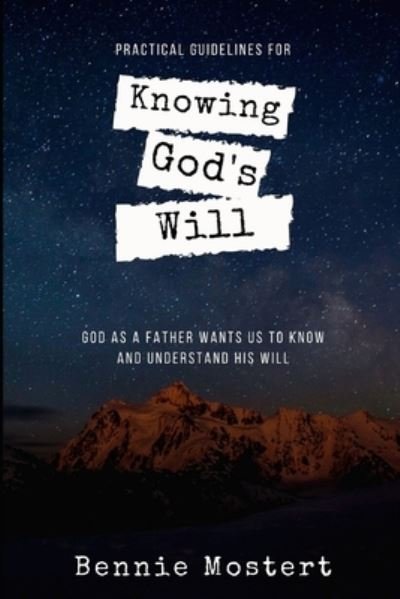 Cover for Bennie Mostert · Knowing God's Will (Paperback Book) (2020)