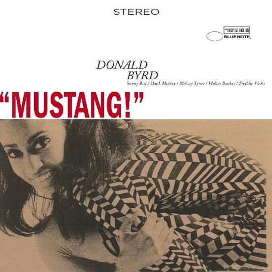 Mustang - Donald Byrd - Musik - MUSIC ON CD - 0600753710401 - 10. März 2017