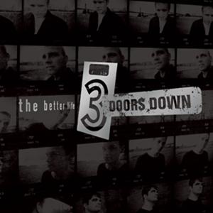 Cover for 3 Doors Down · The Better Life (LP) (2025)