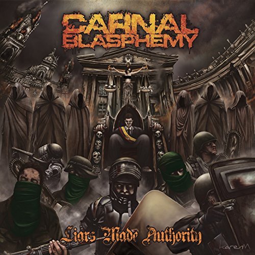 Cover for Carnal Blasphemy · Liars Made Authority (CD) (2016)