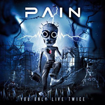 Cover for Pain · You Only Live Twice (CD) [Limited edition] [Digipak] (2012)