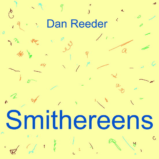 Cover for Dan Reeder · The Smithereens (CD) (2024)