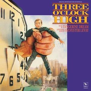 Three O'clock High / O.s.t. - Tangerine Dream - Musiikki -  - 0888072466401 - perjantai 10. marraskuuta 2023