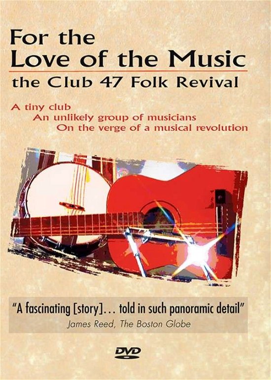 Cover for For The Love For Music: The Club 47 Folk Revival (DVD) (2015)