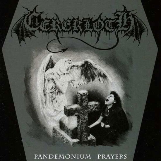 Pandemonium Prayers - Cerekloth - Music - HELLS HEADBANGERS - 0892048002401 - March 15, 2012