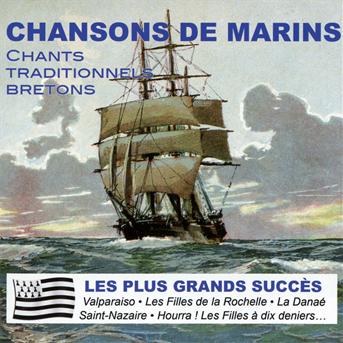 Cover for Chansons De Marins · Chants Traditionnels Bretons (CD) (2011)