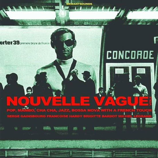 Nouvelle Vague: Pop Mambo Cha Cha Jazz / Various - Nouvelle Vague: Pop Mambo Cha Cha Jazz / Various - Musique - Wewantsounds - 3700604713401 - 7 avril 2017