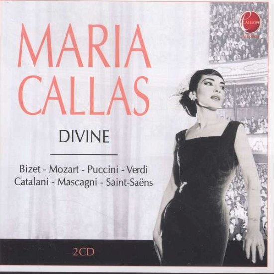 Die Gottliche Maria Callas - Maria Callas - Music - CALLIOPE - 3760039830401 - February 25, 2015