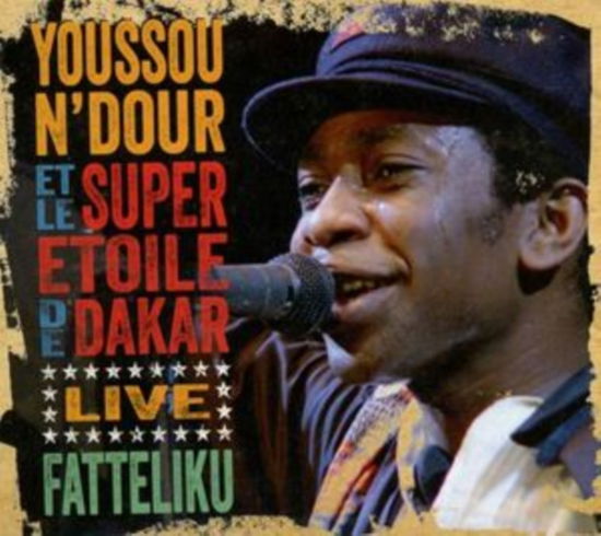 Cover for Youssou Ndour · Fatteliku (CD) (2023)