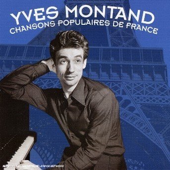 Cover for Yves Montand · Yves Montand Chansons Populaires De France (CD) (2011)