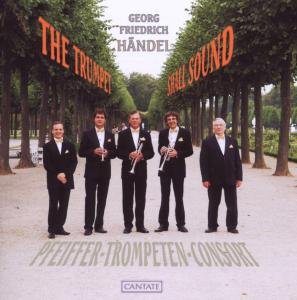 Handel / Pfeiffer Trumpet Consort · Trumpet Shall Sound (CD) (2010)