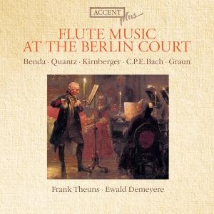 Cover for Benda / Quantz / Bach / Graun / Theuns · Flotenmusik Am Berliner Hof (CD) (2013)