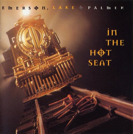 Cover for Emerson, Lake &amp; Palmer · In the Hot Seat (CD) [Deluxe edition] (2017)