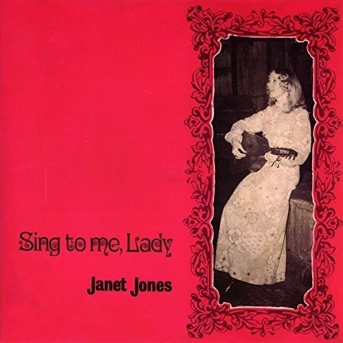 Cover for Janet Jones · Sing to Me Lady: Limited (CD) [Limited edition] (2016)