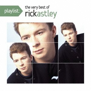 Playlist: the Very Best of    Ey - Rick Astley - Music - 1SMJI - 4547366066401 - August 12, 2008