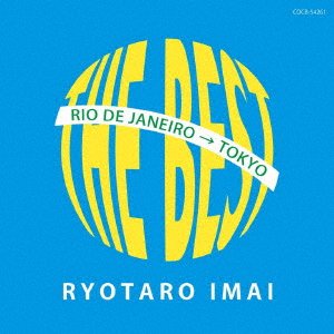 Cover for Ryotaro Imai · Imai Ryotaro the Best-rio De Janeiro Tokyo- (CD) [Japan Import edition] (2018)