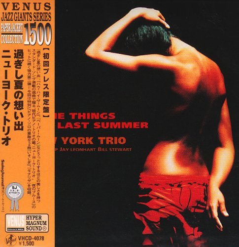 Cover for New York Trio · Things We Did Last Summer (CD) [Japan Import edition] (2009)
