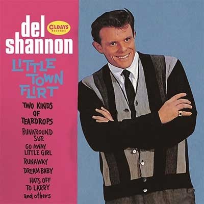 Cover for Del Shannon · Little Town Flirt (CD) [Japan Import edition] (2015)