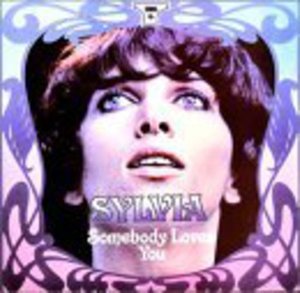 Cover for Sylvia · Somebody Loves You (CD) (2007)