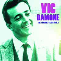 Cover for Vic Damone · The Classic Years. Vol. 2 (CD) (2018)