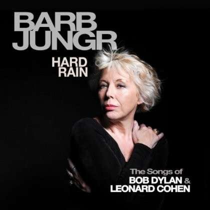 Cover for Barb Jungr · Hard Rain (CD) (2017)