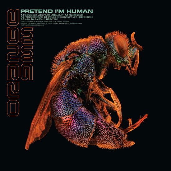 Pretend I'm Human - Orange 9mm - Musik - THIRTY SOMETHING RECORDS - 5056321658401 - 8. März 2024