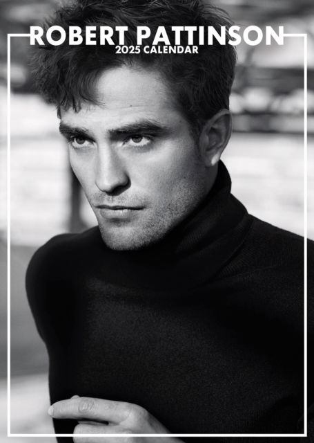 Cover for Robert Pattinson · Robert Pattinson 2025 Calendar (Calendar)