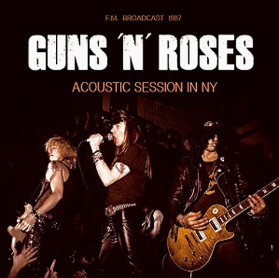 Cover for Guns'N'Roses · Acoustic Session in N.y. (CD) (2016)