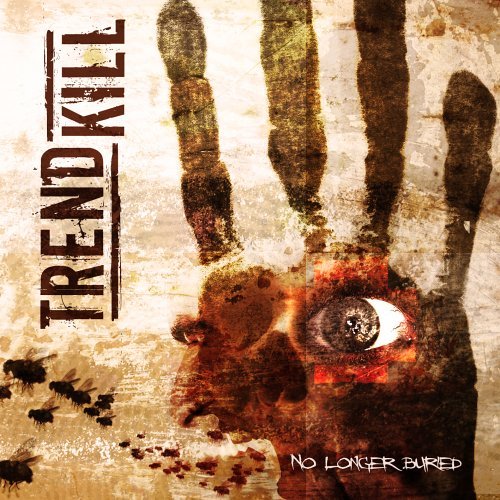 Cover for Trendkill · No Longer Buried (CD) (2022)
