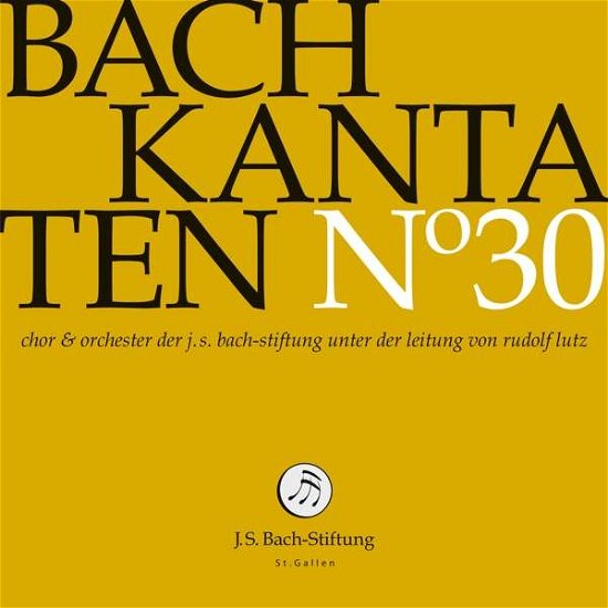 Cover for J.S.Bach-Stiftung / Lutz,Rudolf · Kantaten No°30 (CD) (2020)