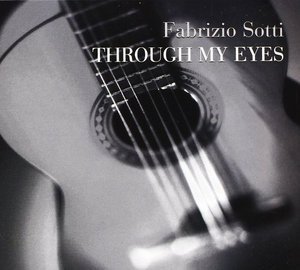 Cover for Fabrizio Sotti · Through My Eyes (CD) (2005)