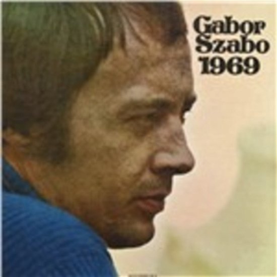 1969 - Gabor Szabo - Musik - EBALUNGA!!! - 8016670151401 - 15 februari 2023