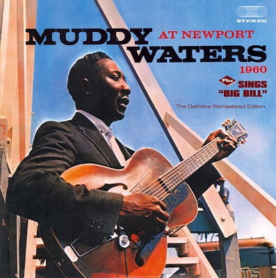 Cover for Muddy Waters · At Newport 1960 + Sings &quot;big Bill&quot; (CD) [Bonus Tracks edition] (2022)