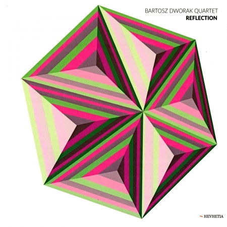 Reflection · Dworak, Bartosz Quartet (CD) (2020)