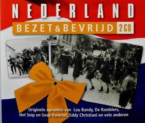 Cover for Nederland · Bezet Und Bevrijd (CD) (2010)