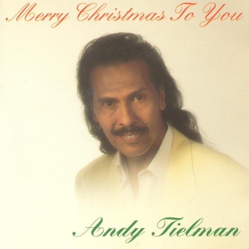 Cover for Tielman Andy · Merry Christmas To You (CD) (2018)