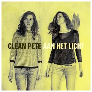 Cover for Clean Pete · Aan Het Licht (CD) (2015)