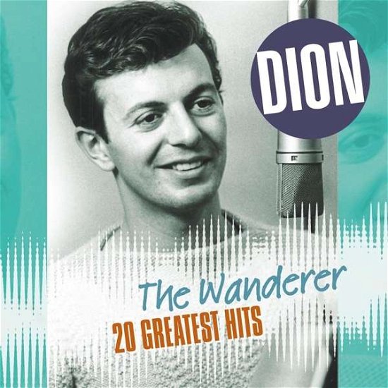 Cover for Dion · Wanderer-20 Greatest Hits (LP) [180 gram edition] (2015)