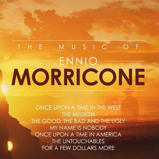 Music Of Ennio Morricone - Ennio Morricone - Musiikki - MCP - 9002986531401 - torstai 9. elokuuta 2018