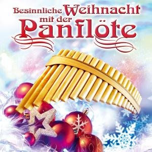 Cover for Angelo Da Silva · Besinnliche Weihnacht mit der Panflöte (CD) (2012)