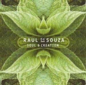 Cover for Raul De Souza · De Souza, Raul &amp; Guests: M - Soul &amp; Creation (CD) (2023)