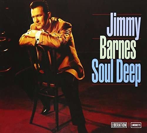 Cover for Jimmy Barnes · Soul Deep (CD) [Reissue edition] (2015)