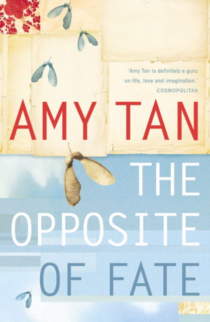 Cover for Amy Tan · The Opposite of Fate (Paperback Book) (2004)