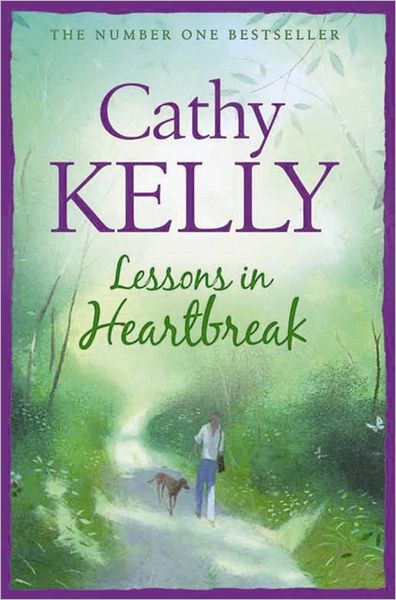 Cover for Cathy Kelly · Lessons in Heartbreak (Paperback Book) [1. wydanie] (2008)