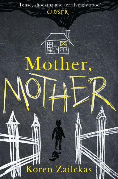 Cover for Koren Zailckas · Mother, Mother (Paperback Book) (2014)