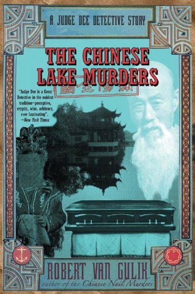 Cover for Robert Van Gulik · The Chinese Lake Murders: A Judge Dee Detective Story (Taschenbuch) (2005)
