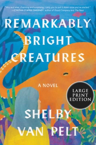 Cover for Shelby Van Pelt · Remarkably Bright Creatures (N/A) (2022)