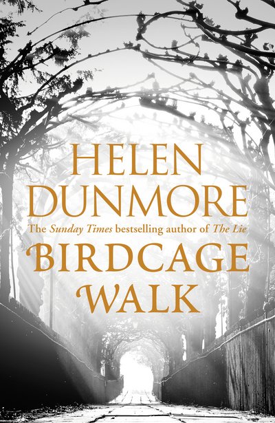 Cover for Helen Dunmore · Birdcage Walk (Hardcover Book) (2017)
